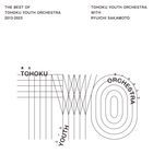 The Best of Tohoku Youth Orchestra 2013-2023  (Japan Version)
