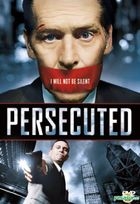 Persecuted (2014) (DVD) (Hong Kong Version)
