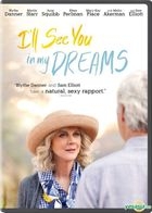 I'll See You in My Dreams (2015) (DVD) (US Version)