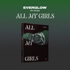 EVERGLOW Single Album Vol. 4 - ALL MY GIRLS (Dark Version) + Unreleased Selfie Photo Card 
