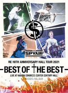 SPYAIR Re: 10th Anniversary HALL TOUR 2021 -BEST OF THE BEST-  (Limited Edition)(Japan Version)
