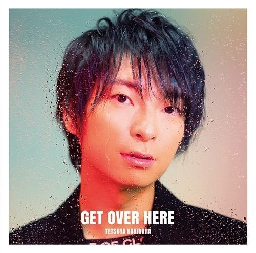 Yesasia Get Over Here 普通版 日本版 鐳射唱片 柿原徹也 日語音樂 郵費全免