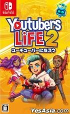 Youtubers Life 2 (Japan Version)