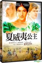 Princess Ka'iulani (2009) (DVD) (Taiwan Version)