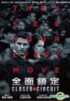 Closed Circuit (2013) (DVD) (Taiwan Version)