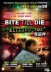 Bite Till Die - Killing Box (DVD) (Hong Kong Version)