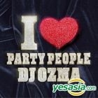 DJ OZMA - I LOVE PARTY PEOPLE (Korean Version)