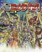 Dragon Quest X Minna de In suru Minadein! vol.5