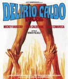 DELIRIO CALDO (Blu-ray) (Japan Version)