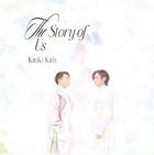 The Story of Us  [Type A] (SINGLE+BLU-RAY) (First Press Limited Edition) (Japan Version)