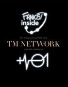 TM NETWORK 2024 intelligence Days FANKS inside / TM NETWORK TOUR 2025 YONMARU+01 [BLU-RAY] (Limited Edition)(Japan Version)