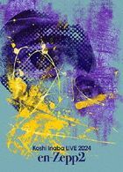 Koshi Inaba LIVE 2024 -en-Zepp- 2 [BLU-RAY] (Japan Version)