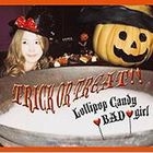 Lollipop Candy Bad Girl  (Normal Edition)(Japan Version) 