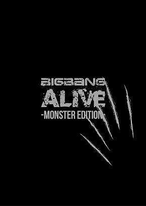 ALIVE (MONSTER EDITION) - Album by BIGBANG | Spotify