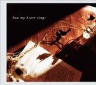 How My Heart Sings (Japan Version)