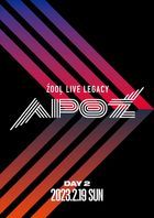 ZOOL LIVE LEGACY 'APOZ' DVD Day 2 (Japan Version)