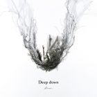 Deep down  (Normal Edition) (Japan Version)