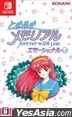 Tokimeki Memorial: Forever With You  (Japan Version)