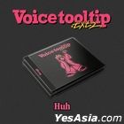 Huh - Voice tool tip.txt 2