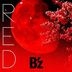 RED (SINGLE+DVD) (First Press Limited Edition)(Japan Version)