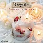 Orgel (Music Box) + Koi Ballad (Japan Version)