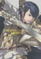 Fire Emblem Heroes: Character Illustrations Vol.1