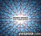 MONDO GROSSO best + best remixes (Japan Version)