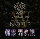 15th Anniversary Tour -NOBLE- (日本版)