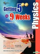 Getting 5** in 9 Weeks: Physics (3rd Edition)