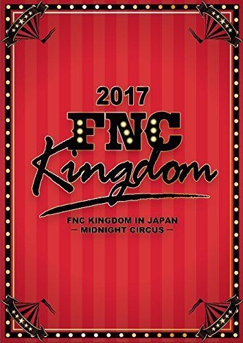 YESASIA: 2017 FNC KINGDOM IN JAPAN -MIDNIGHT CIRCUS- (3DVD