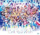 hololive 3rd fes. Link Your Wish  [BLU-RAY] (日本版)