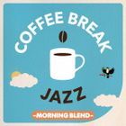 COFFEE BREAK JAZZ (MORNING BLEND)  (Japan Version)