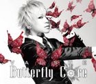 Butterfly Core (Normal Edition)(Japan Version)