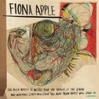 Fiona Apple - The Idler Wheel Is Wiser Than The Driver Of The Screw And Whipping Cords Will Serve You More Than Ropes Will Ever Do (Korea Version)