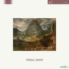 Final Days (Vinyl LP) (US Version)