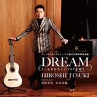 Drean -Hiroshi Itsuki J-Pop wo Utau-   (Japan Version)