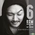 KCM Vol. 6 - Reflection of My Mind