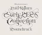 30th Anniversary Early BEST Collection for Soundtrack  (Normal Edition) (Japan Version)