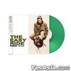 The Easy Ride (Transparent Green Vinyl LP) (China Version)