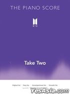 THE PIANO SCORE : BTS 'Take Two'