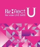 Re:vale LIVE GATE 'Re:flect U'  Day 1 [BLU-RAY] (Japan Version)