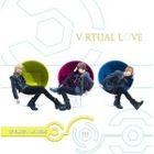 Virtual Love [Type-C] (SINGLE+DVD)(Japan Version)