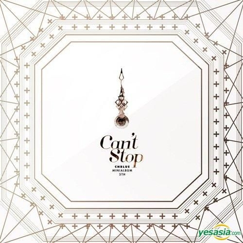 YESASIA: CNBLUE Mini Album Vol. 5 - Can't Stop (CD + DVD) (Version