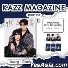 Thai Magazine: KAZZ Vol. 188 - Star In My Mind - Joong & Dunk (Cover B) (Special Package)