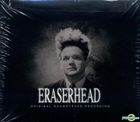 Eraserhead: Orignal Soundtrack Recording (US Version)