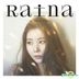Raina Single Album Vol. 1