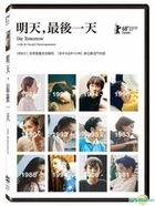 Die Tomorrow (2017) (DVD) (English Subtitled) (Taiwan Version)