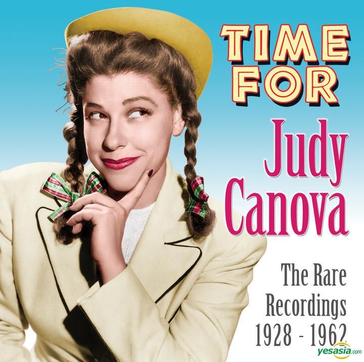 YESASIA: Time For Judy Canova: The Rare Recordings 1928 - 1962 CD