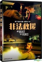 No Beast So Fierce (2016) (DVD) (Taiwan Version)
