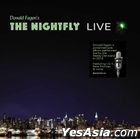 Donald Fagen’s The Nightfly Live (US Version) 